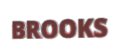 BROOKS